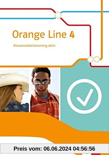 Orange Line / Ausgabe 2014: Orange Line / Klassenarbeitstraining aktiv mit Audio-CD und Multimedia-CD 8. Schuljahr: Ausgabe 2014